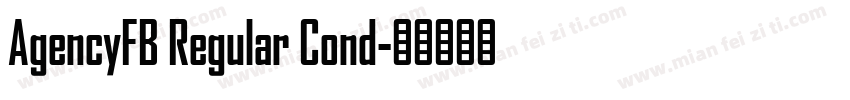 AgencyFB Regular Cond字体转换